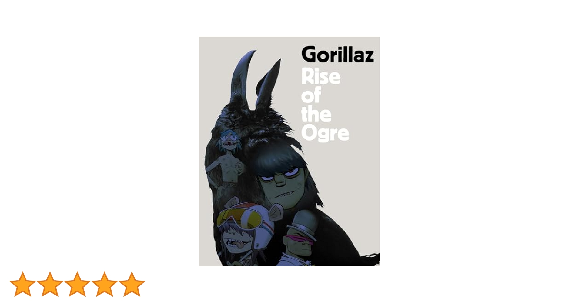 Rise Of The Ogre: The Autobiography: Gorillaz: 9780718150006